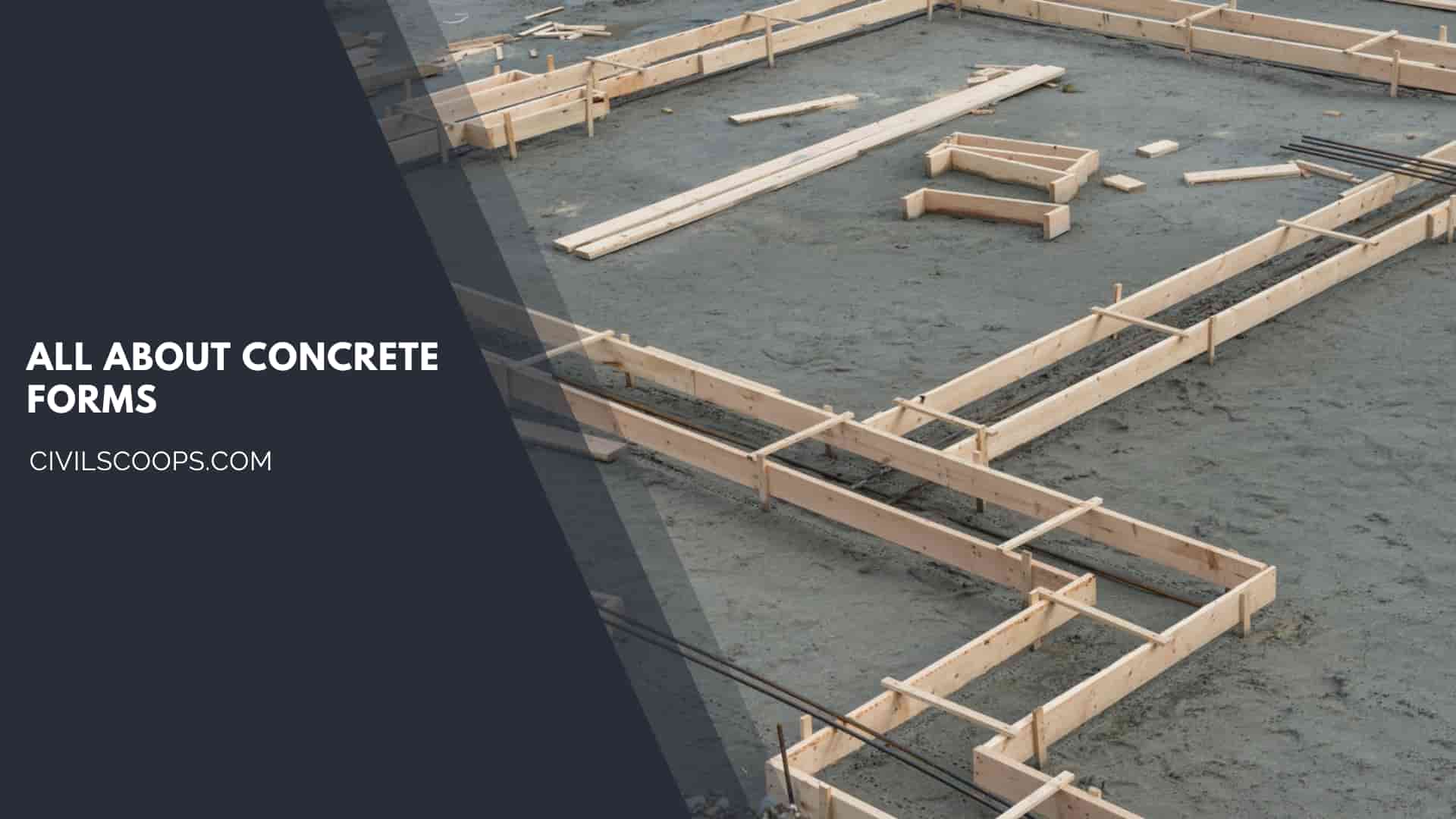 all about Concrete Forms