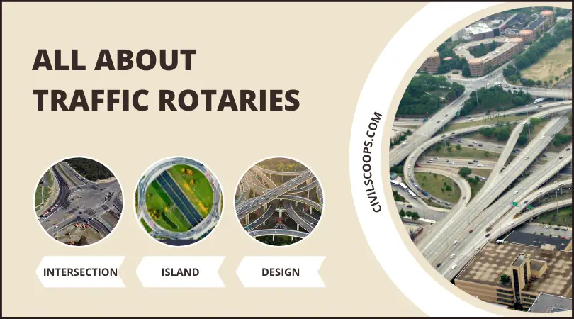 all about Traffic Rotaries