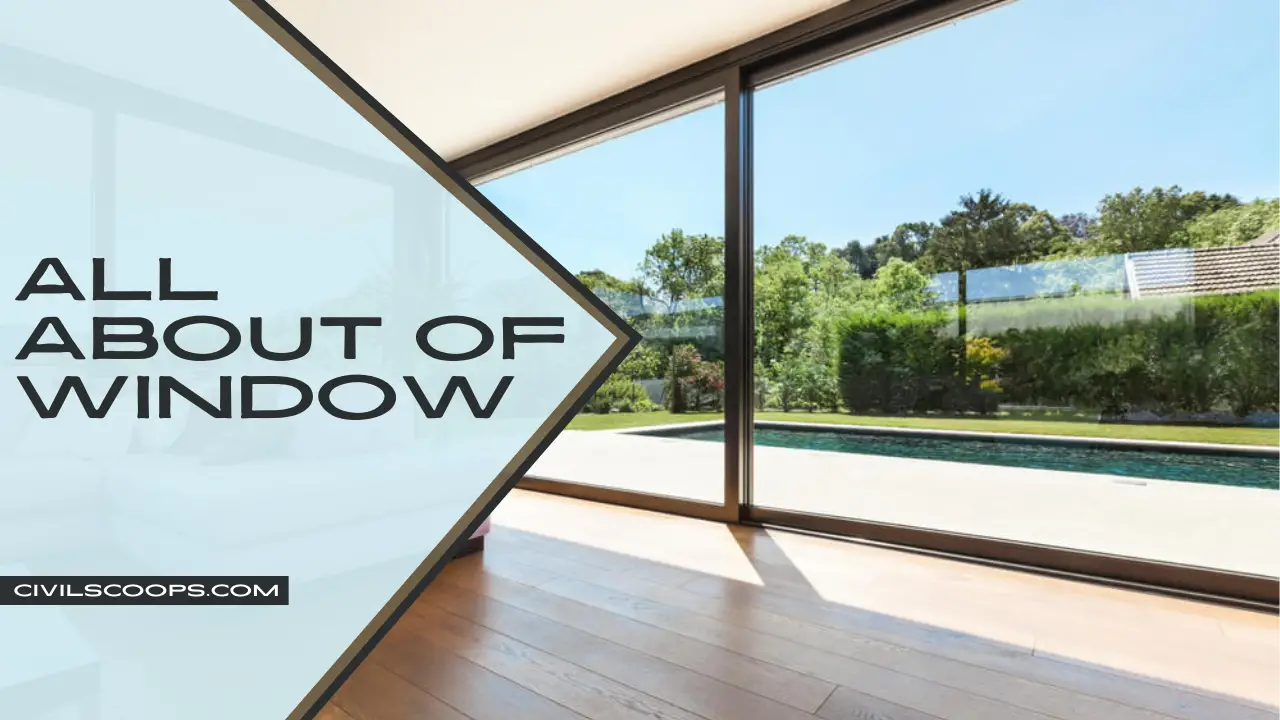 All About of Window