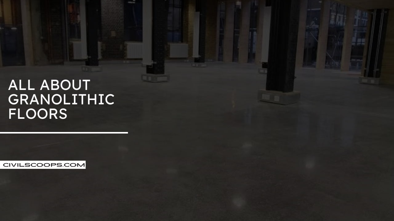 All About Granolithic Floors