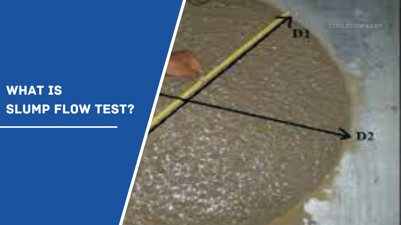 What Is Slump Flow Test